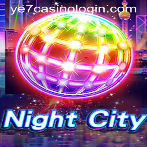 Explore the Dynamic World of NightCity: A Comprehensive Guide